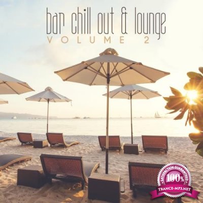 Bar Chill out and Lounge, Vol. 02 (2017)