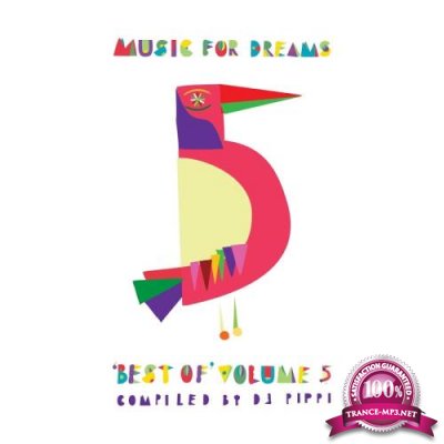 Music for Dreams: Best of, Vol. 5 (Compiled by DJ Pippi) (2017)