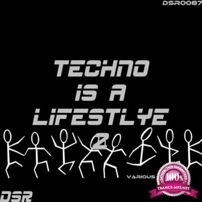 Techno Is a Lifestyle, Vol. 2 (2017)