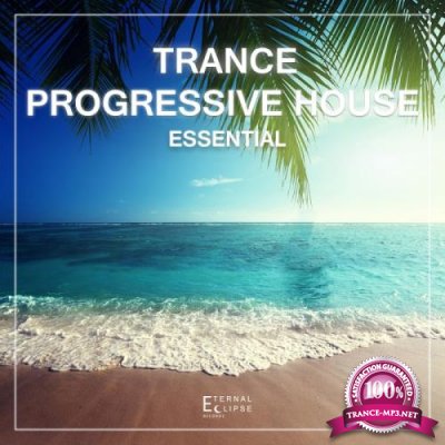 Trance: Progressive House Essential, Vol. 6 (2017)