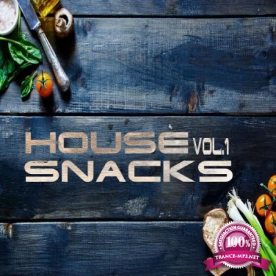 House Snacks Vol.1 (2017)