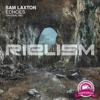 Sam Laxton - Echoes (2017)