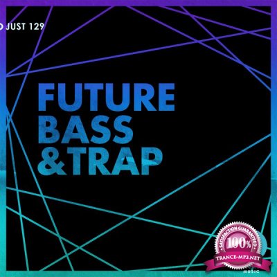 VA - Future Bass & Trap (2017)