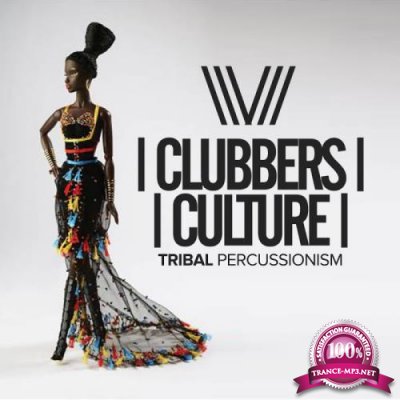 Clubbers Culture: Tribal Percussionism (2017)