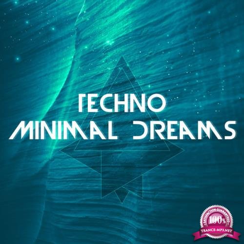 Techno Minimal Dreams (2017)