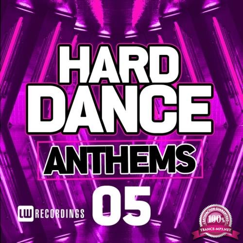 Hard Dance Anthems, Vol. 05 (2017)