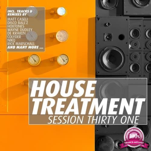 House Treatment - Session Thirty One (2017)