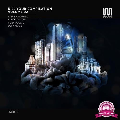 Kill Your Compilation, Vol. 2 (2017)