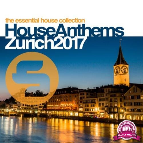 Sirup House Anthems Zurich 2017 (2017)