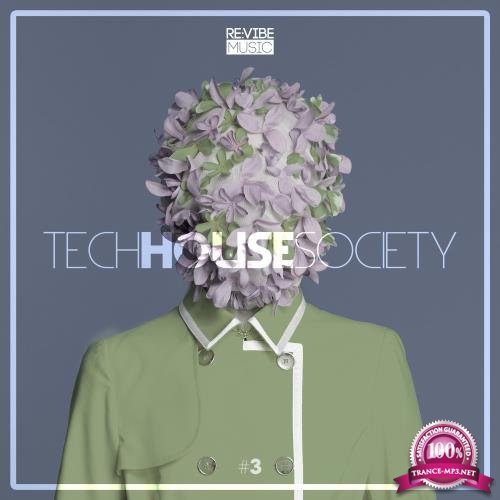 Tech House Society Issue 3 (2017)