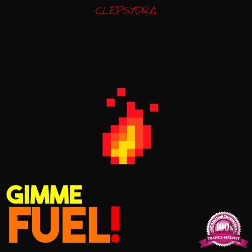 Gimme Fuel! (2017)