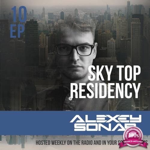 Alexey Sonar - Skytop Residency 010 (2017-08-06)