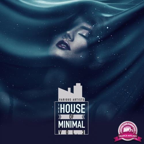 The House of Minimal, Vol. 3 (2017)