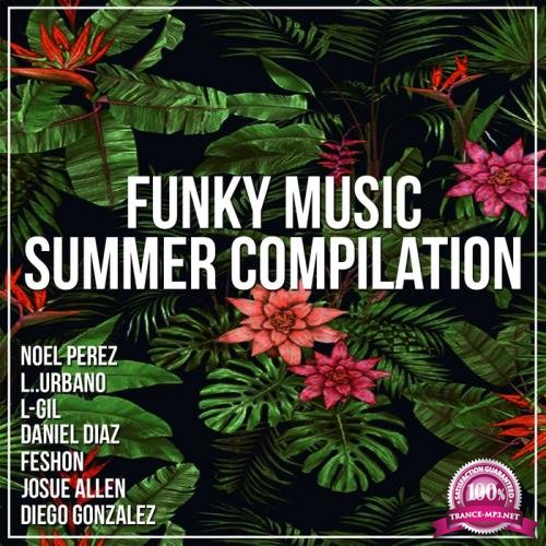 Funky Music Summer Compilation (2017)