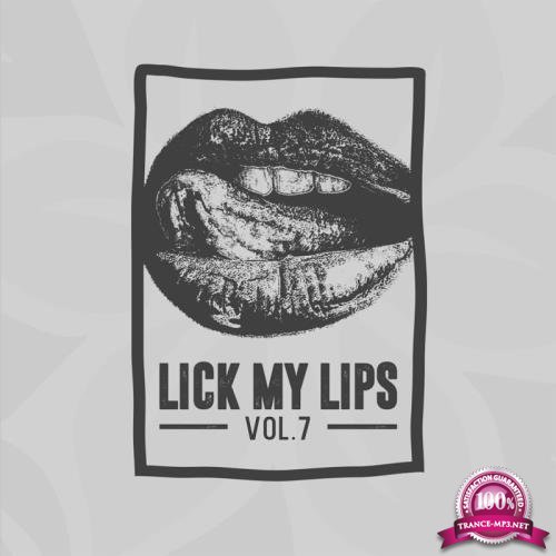 Lick My Lips, Vol. 7 (2017)