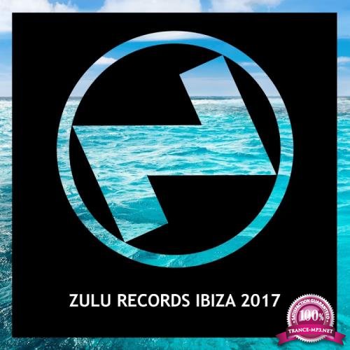 Zulu Records Ibiza 2017 (2017)