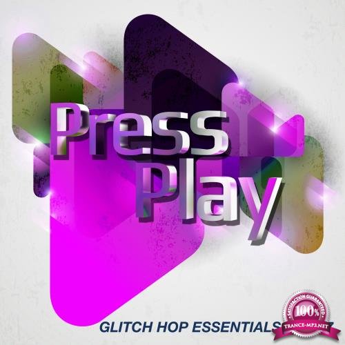 Glitch Hop Essentials Vol. 07 (2017)