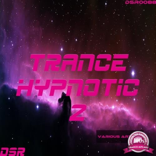 Trance Hypnotic, Vol. 2 (2017)
