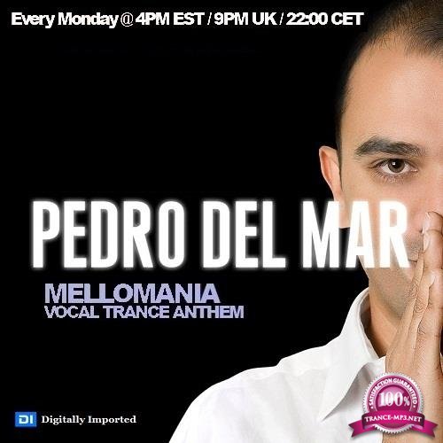 Pedro Del Mar - Mellomania Vocal Trance Anthems 484 (2017-08-21)