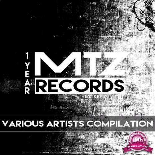 1 Year MTZ Records (2017)