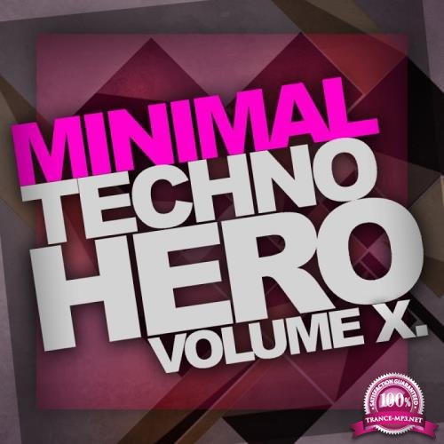 Minimal Techno Hero, Vol.10 (2017)