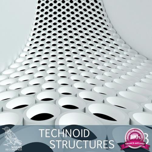 Technoid Structures, Vol. 3 (2017)