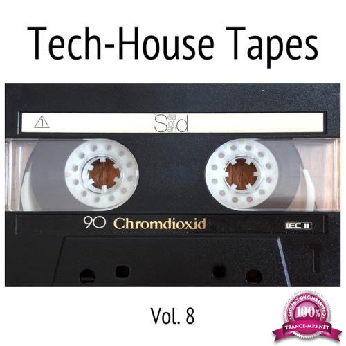 Tech-House Tapes, Vol. 8 (2017)