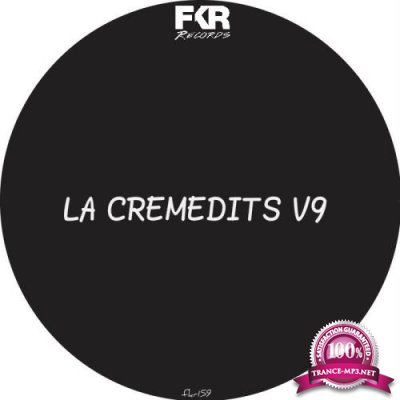 LA Creme Edits V9 (2017)