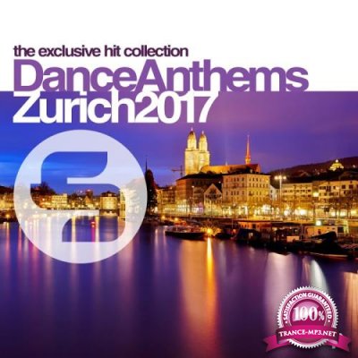 Sirup Dance Anthems Zurich 2017 (2017)