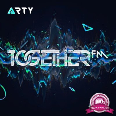 Arty - Together FM 084 (2017-08-04)
