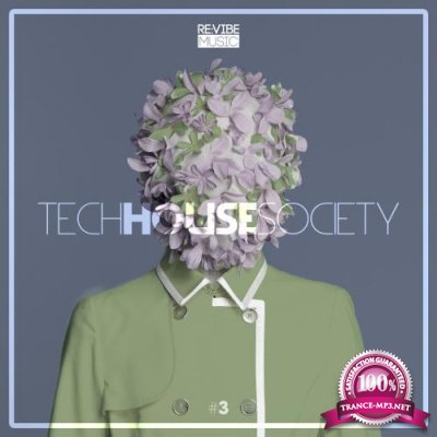 Tech House Society Issue 3 (2017)