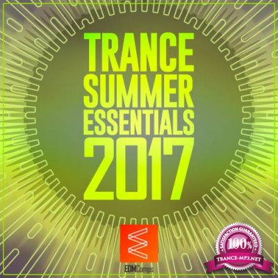 Trance Summer Essentials 2017 (2017)