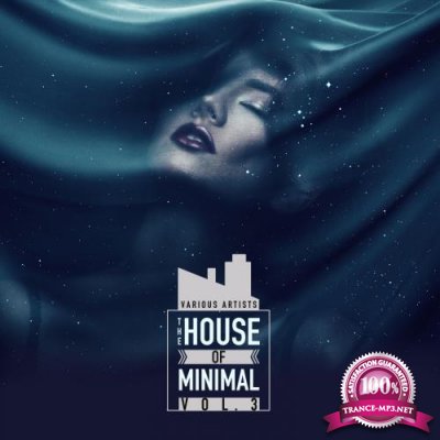 The House of Minimal, Vol. 3 (2017)