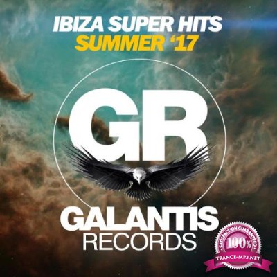 Ibiza Super Hits (Summer '17) (2017)