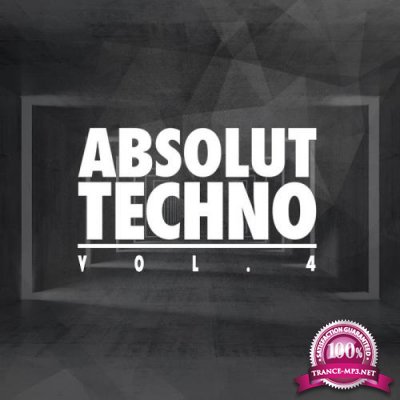 Absolut Techno, Vol. 4 (Mixed By Yeni) (2017)