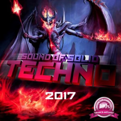 Sound Of Solid Techno 2017 (2017)