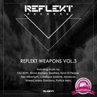 Reflekt Weapons Vol 3 (2017)