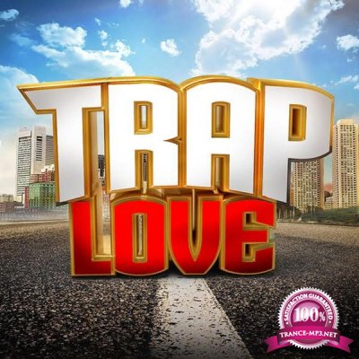 VA - Trap Love (2017)