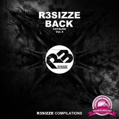 R3sizze Back Catalog, Vol. 4 (2017)