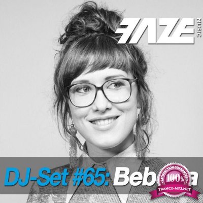 Faze DJ Set #65: Bebetta (2017)
