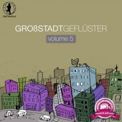 Grossstadtgefluster Vol 5 (2017)