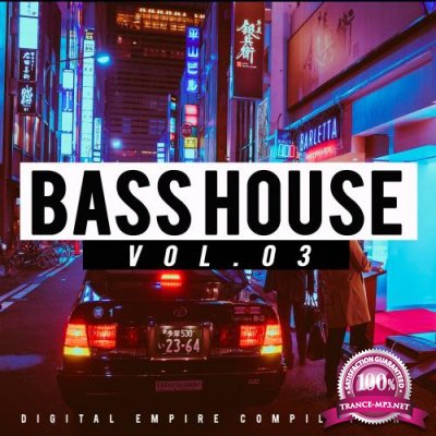 Bass House, Vol.3 (2017)