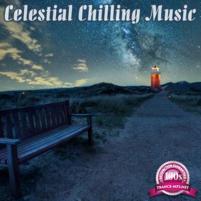Celestial Chilling Music (2017)