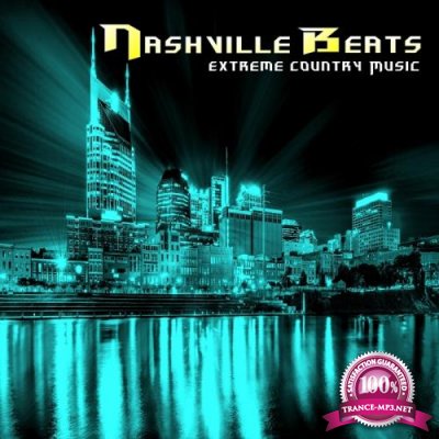 Nashville Beats Extreme Country Music (2017)