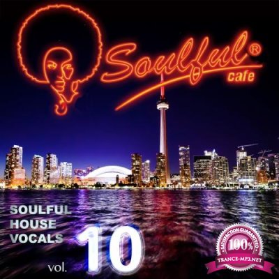Soulful House Vocals, Vol. 10 (2017)