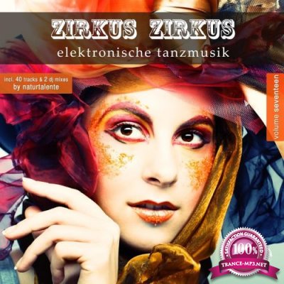 Zirkus Zirkus, Vol. 17-Elektronische Tanzmusik (2017)