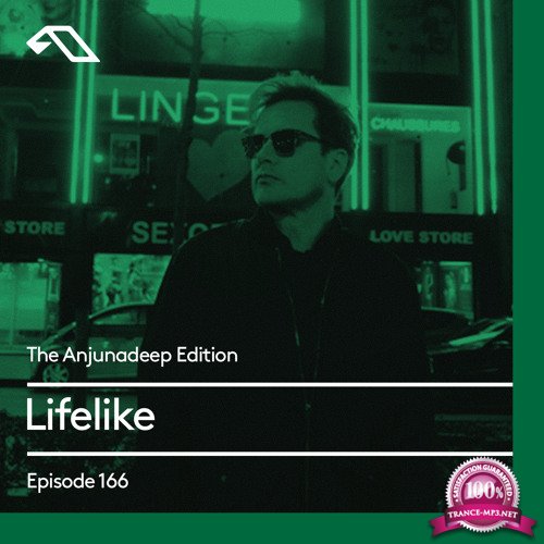 Lifelike - The Anjunadeep Edition 166 (2017-09-07)