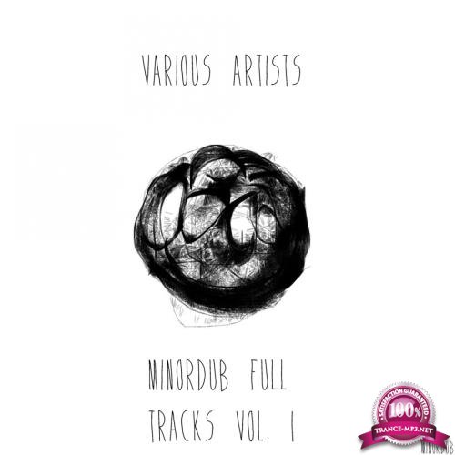 MINORDUB Full Tracks Vol. 1 (2017)