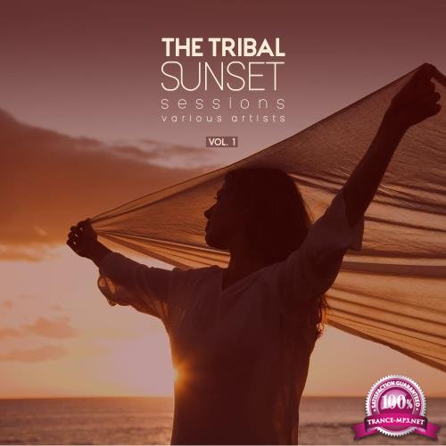 The Tribal Sunset Sessions, Vol. 1 (2017)