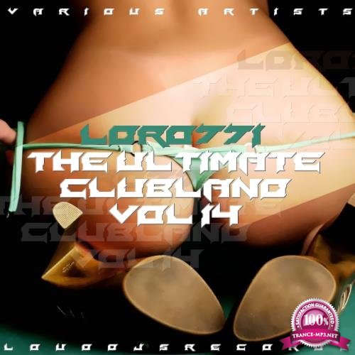 The Ultimate Clubland, Vol. 14 (2017)